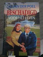 J.F. van der Poel - Beschadigd voor het leven, Boeken, J.F. van der Poel, Ophalen of Verzenden