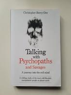 Talking with Psychopaths and Savages - Berry-Dee, Ophalen of Verzenden, Gelezen, Klinische psychologie, Christopher Berry-Dee
