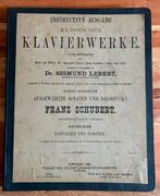 Klassischer Klavierwerke - Erster Band Franz Schubert - 1891, Ophalen of Verzenden, Gebruikt, Artiest of Componist, Klassiek