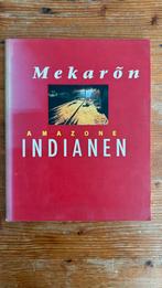 Hoekveld – Mekaron: Indianen in het Amazonegebied, Ophalen of Verzenden, Zo goed als nieuw, Hoekveld, Zuid-Amerika
