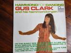 LP - Gus Clark and his Hammond organ - Hammond for dancing, Ophalen of Verzenden, 1960 tot 1980, 12 inch, Jazz