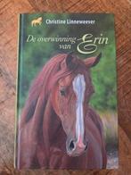 De overwinning van Erin - Christine Linneweever, Ophalen of Verzenden, Zo goed als nieuw