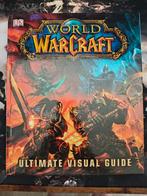World of Warcraft Ultimate Visual Guide, Ophalen of Verzenden, Zo goed als nieuw, Anne Stickney