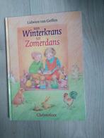 Lidwien van Geffen/van Winterkrans tot Zomerdans, Ophalen of Verzenden, Zo goed als nieuw, Voorleesboek