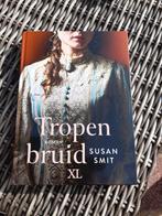 Tropen bruid- susan Smit (grote letter boek), Ophalen of Verzenden, Zo goed als nieuw, Nederland