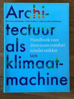 Architectuur als Klimaatmachine, Boeken, Ophalen, Zo goed als nieuw, Bouwkunde
