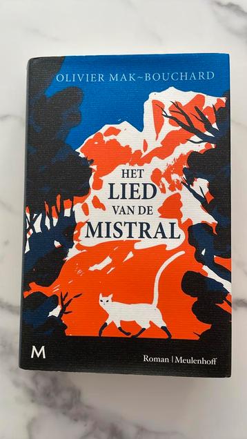 Olivier Mak-Bouchard - Het lied van de mistral beschikbaar voor biedingen