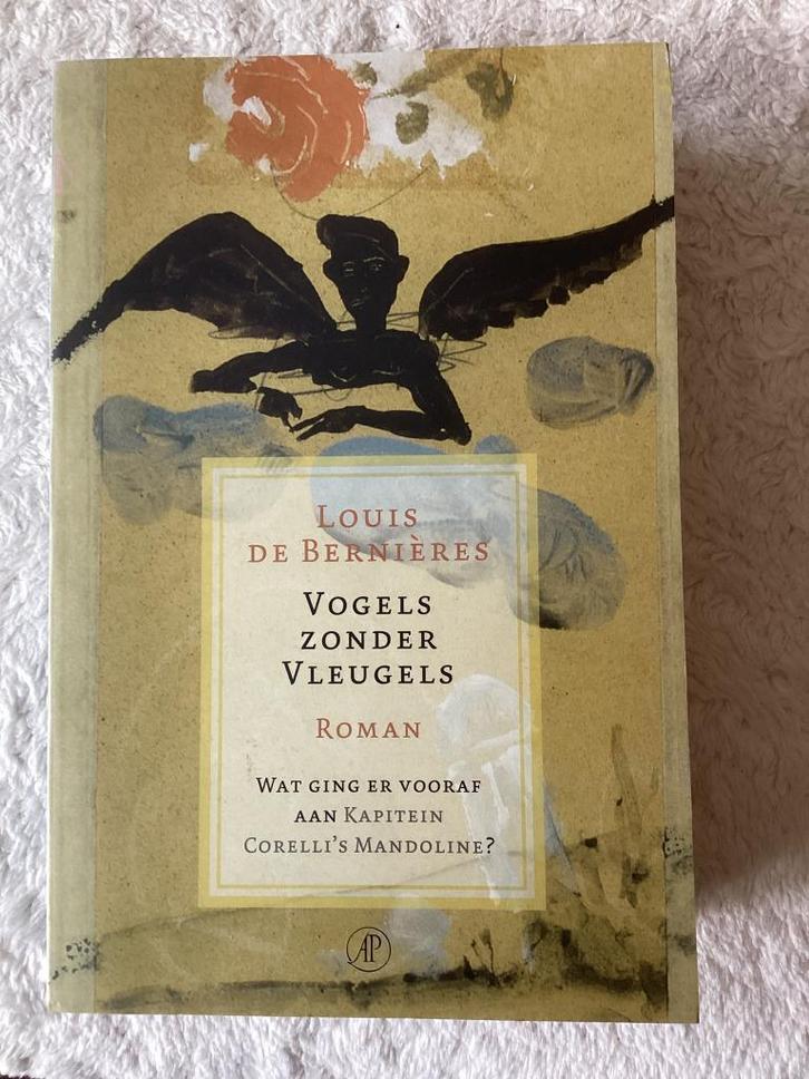 Louis de Bernieres - Vogels zonder vleugels; Paperback, Boeken, Literatuur, Zo goed als nieuw, Europa overig, Ophalen of Verzenden