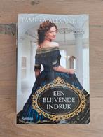 Tamara Alexander - Een blijvende indruk, Ophalen of Verzenden, Zo goed als nieuw, Tamera alexander