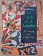 Boek De patchwork sampler - Karin Pieterse, Hobby en Vrije tijd, Ophalen of Verzenden, Gebruikt, Overige typen