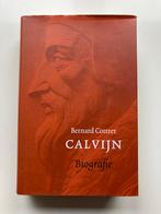 Calvijn - Biografie door Bernard Cottret, Boeken, Ophalen of Verzenden, Zo goed als nieuw