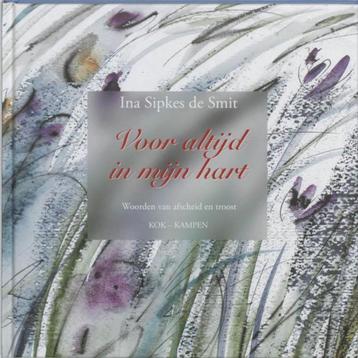 Voor altijd in mijn hart - Ina Sipkes de Smit beschikbaar voor biedingen