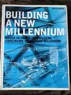 Philip Jodidio - Building a New Millennium, Boeken, Kunst en Cultuur | Architectuur, Philip Jodidio, Ophalen of Verzenden, Zo goed als nieuw