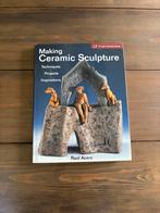 Making Ceramic Sculpture - Raúl Acero, Boeken, Hobby en Vrije tijd, Ophalen of Verzenden, Gelezen, Kleien en Boetseren