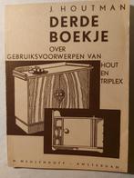 Hout en triplex. Jaren 50., Antiek en Kunst, Antiek | Boeken en Bijbels, Ophalen of Verzenden, J. Houtman.