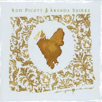 CD: Rod Picott & Amanda Shires – Sew Your Heart With Wires beschikbaar voor biedingen