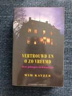Wim Kayzer - Vertrouwd en o zo vreemd, Verzenden, Zo goed als nieuw