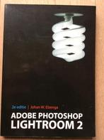 J.W. Elzenga - Adobe Photoshop Lightroom 2, Ophalen of Verzenden, Zo goed als nieuw, Overige onderwerpen