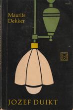 Maurits Dekker-Jozef duikt ill: Dick Bruna(Eerste Druk), Ophalen of Verzenden, Gelezen, Maurits Dekker
