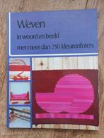 Boek: Weven in woord en beeld, Boeken, Hobby en Vrije tijd, Ophalen of Verzenden, Gelezen, Overige onderwerpen, Onbekend