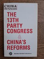 The 13th Party Congress & China's Reforms, Ophalen of Verzenden, 20e eeuw of later, Zo goed als nieuw, Azië