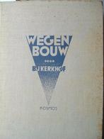 Wegenbouw - 1932., Gelezen, Bouwkunde, Ophalen of Verzenden