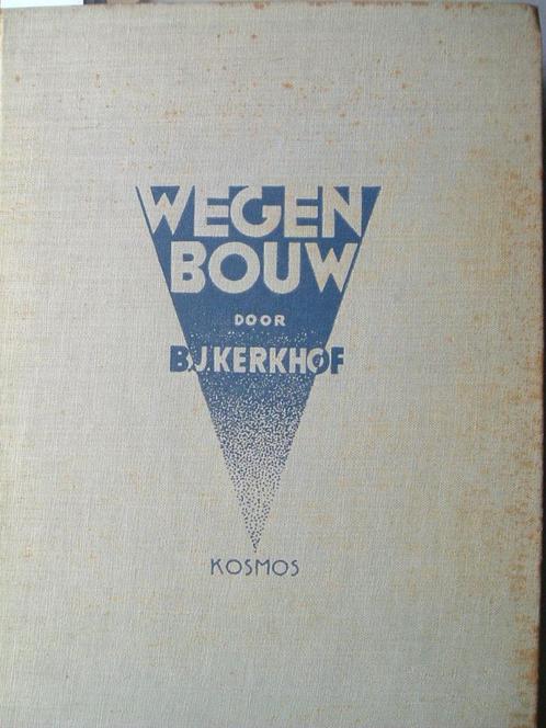 Wegenbouw - 1932., Boeken, Techniek, Gelezen, Bouwkunde, Ophalen of Verzenden