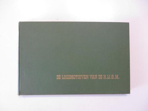 Boek: De locomotieven van de H.IJ.S.M. – J.J. Karskens, Verzamelen, Spoorwegen en Tramwegen, Gebruikt, Trein, Boek of Tijdschrift