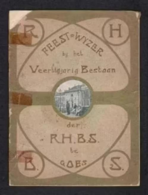 Feestwijzer Rijks HBS Goes Zeeland 1865 - 1905., Ophalen of Verzenden, Gebruikt