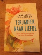 MARIANNE WILLIAMSON
TERUGKEER NAAR LIEFDE, Ophalen of Verzenden
