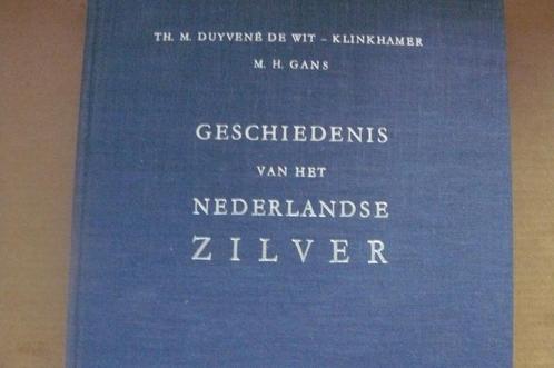 HET NEDERLANDSE ZILVER / geschiedenis/ Th. M. Duyvené de Wit, Boeken, Geschiedenis | Vaderland, Gelezen, Verzenden