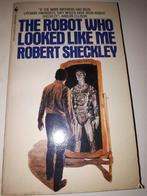 The Robot Who Looked Like Me - Robert Sheckley, Ophalen of Verzenden, Gelezen