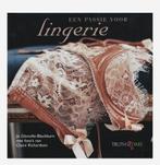 Een Passie voor Lingerie - Prachtig Boek!, Ophalen of Verzenden, Zo goed als nieuw, Overige onderwerpen