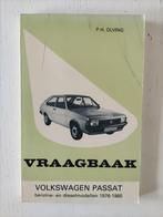 Vraagbaak VW Passat 1976-1980, Auto diversen, Handleidingen en Instructieboekjes, Ophalen of Verzenden