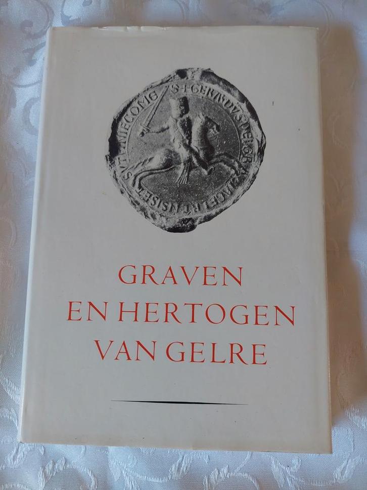 Graven en Hertogen van Gelre - A.P. van Schilfgaarde, Boeken, Geschiedenis | Stad en Regio, Gelezen, 20e eeuw of later, Ophalen of Verzenden