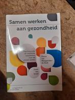 Boek Samen werken aan gezondheid, Ophalen of Verzenden, Zo goed als nieuw