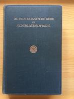 De Protestantse Kerk in Nederlands-Indië, 1620-1939, Ophalen of Verzenden, Gelezen, C.W.Th. van Boetzelaer