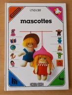 Mascottes - Hobbyboek 1982 - naaien, Ophalen of Verzenden, Gelezen, Poppen maken