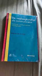 E.C.M. ten Have - De verpleegkundige als communicator, Ophalen of Verzenden, Nieuw, E.C.M. ten Have