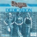 Rogue – Dedication (1975), Gebruikt, 7 inch, Single, Ophalen of Verzenden