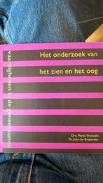 M. Franssen - Het onderzoek van het zien en het oog, Ophalen of Verzenden, Zo goed als nieuw, M. Franssen; J. de Brabander