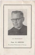Pater Wilhelmus Kersten 1906 Huissen + 1960 Bondo Kongo, Verzamelen, Verzenden, Bidprentje