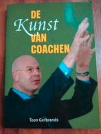 De kunst van coachen, door Toon Gerbrands, gesigneerd, A. Meijer; T. Gerbrands, Nieuw, Ophalen of Verzenden, Balsport