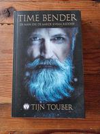 Tijn Touber - Time Bender, Ophalen of Verzenden, Gelezen, Tijn Touber