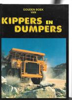 "Gouden boek van KIPPERS en DUMPERS", Ophalen of Verzenden, Zo goed als nieuw, Algemeen