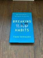 Breaking Bad Habits - Freek Vermeulen, Ophalen of Verzenden, Zo goed als nieuw, Sociale psychologie