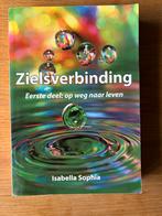 Zielverbinding - Isabella Sophia, Ophalen of Verzenden, Zo goed als nieuw, Ziel of Sterfelijkheid, Achtergrond en Informatie