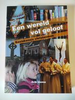 Een wereld vol geloof. Basiskennis christendom. 2e druk 2014, Erik Idema, Zo goed als nieuw, Gamma, HBO