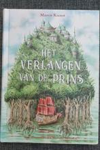 Marco Kunst - Het verlangen van de prins, Ophalen of Verzenden, Zo goed als nieuw, Marco Kunst