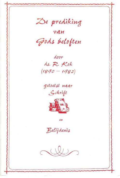 Ds.R.Kok - De Prediking van Gods beloften, Boeken, Godsdienst en Theologie, Gelezen, Ophalen of Verzenden